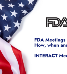 Post thumbnail FDA Meeting Series: How, When and What – INTERACT Meetings