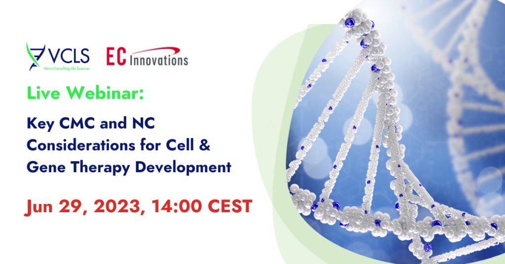 Key CMC And NC Considerations For Cell And Gene Therapy Development ...